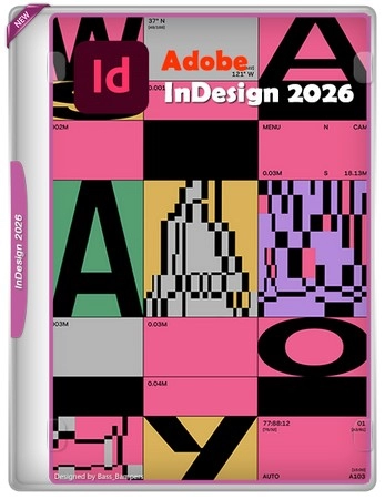 Дизайн интернет и печатных изданий Adobe InDesign 2026 21.0.0.192 by KpoJIuK