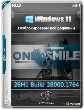 Windows 11 by OneSmiLe 26H1 build 28000.1764