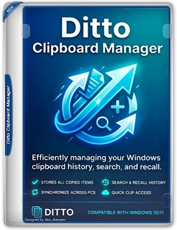 Расширение возможностей буфера обмена Ditto Clipboard Manager 3.25.113.0 + Portable