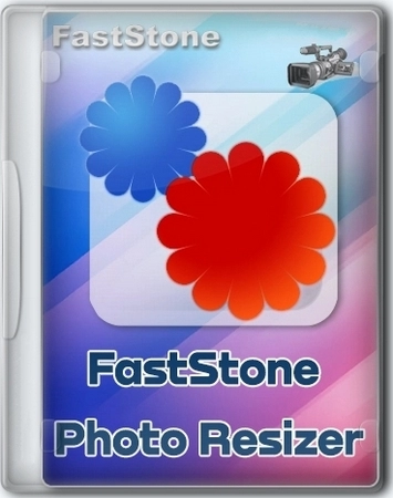 Бесплатный конвертер изображений FastStone Photo Resizer 4.5 by elchupacabra