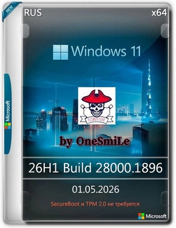 Windows 11 by OneSmiLe 26H1 build 28000.1896