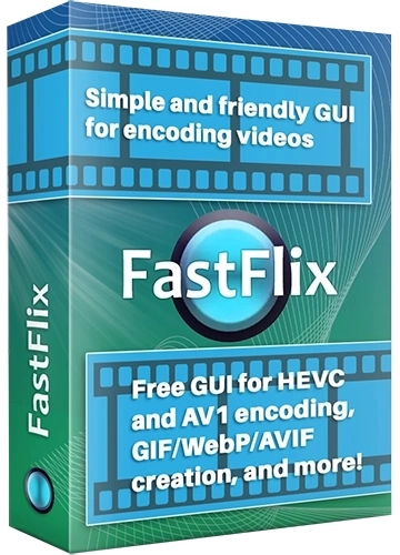 Программа для кодирования видео FastFlix 5.6.0 + Portable (x64)