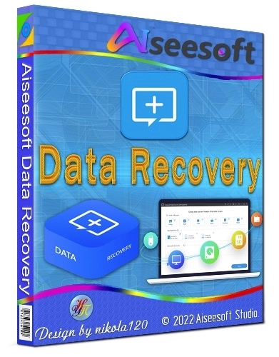 Aiseesoft Data Recovery 1.6.12 RePack (& Portable) by elchupacabra