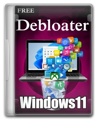Системный твикер Windows 11 Debloater Portable