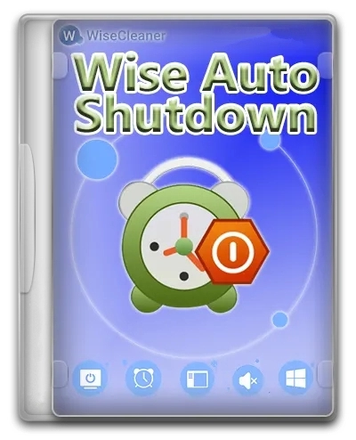 Выключение компьютера Wise Auto Shutdown 2.0.6.107 + Portable