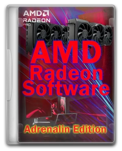 AMD Radeon Software Adrenalin Edition 23.7.1 WHQL