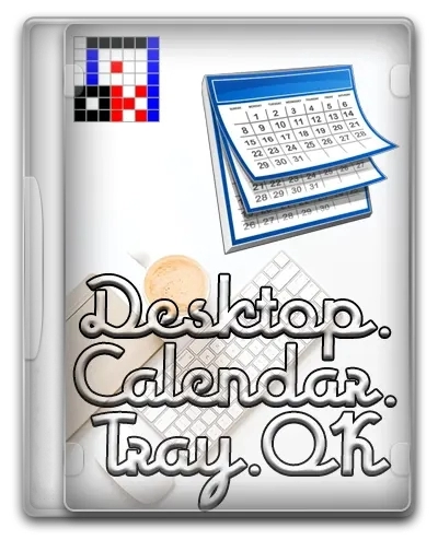 Desktop.Calendar.Tray.OK 4.06 + Portable