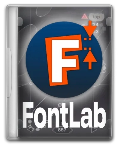 Создание уникальных шрифтов - FontLab 8.3.0.8766