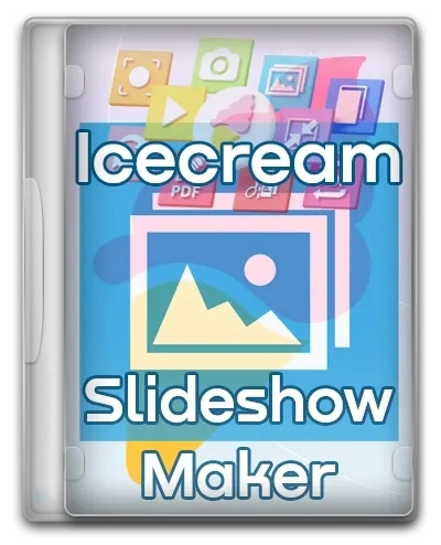 Создание видео слайд-шоу - Icecream Slideshow Maker PRO 5.11