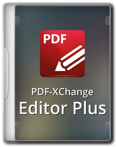 Редактор PDF документов - PDF-XChange Editor Plus 10.1.0.380 Portable by FC Portables