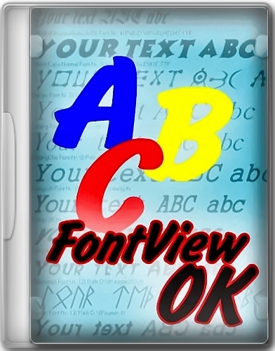 Отображение установленных в Windows шрифтов - FontViewOK 8.38 + Portable
