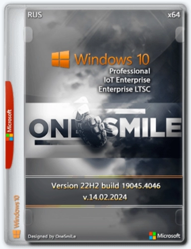 Windows 10 x64 Русская by OneSmiLe [19045.4046]