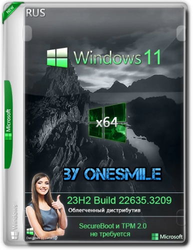 Windows 11 23H2 x64 Русская by OneSmiLe [22635.3209]