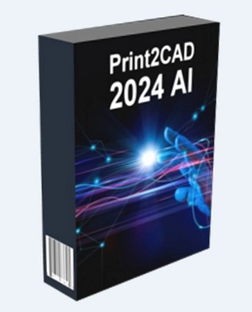 PDF и CAD конвертер Print2CAD 2024 AI v24.21 [MrSzzS]