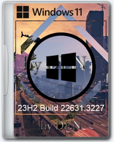 Windows 11 Lite 23H2 Build 22631.3227 by Den