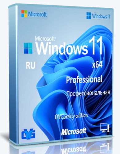 Windows 11 Pro VL x64 23H2  by OVGorskiy 03.2024