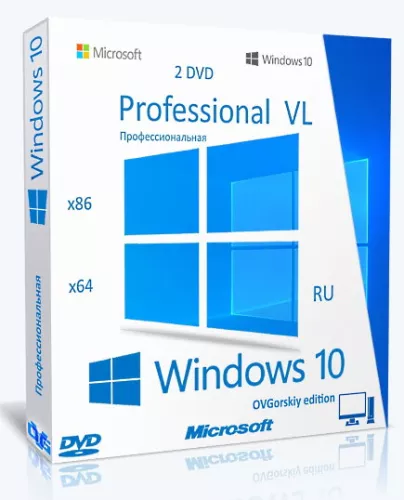 Windows 10 Professional VL x86-x64 22H2 RU by OVGorskiy 04.2024