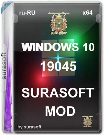 Windows 10 surasoft 19044_19045.4529 mod 22H2/v24.06.11 x64