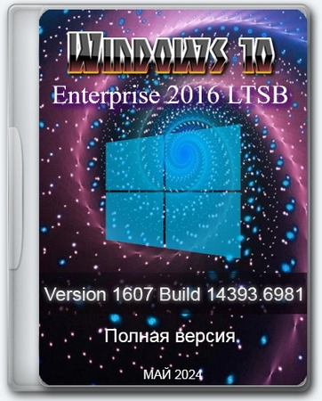 Windows 10 Enterprise 2016 LTSB Full May 2024