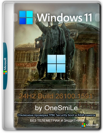 Windows 11 24H2 Pro x64 Русская by OneSmiLe [26100.1591]