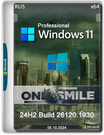 Windows 11 Pro 24H2 x64  by OneSmiLe [26120.1930]