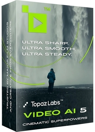 Видеоредактор Topaz Video AI 5.3.3 (x64) RePack by KpoJIuK