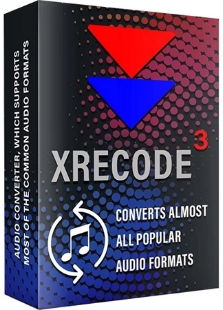 Конвертер аудио Xrecode 3 1.159 BETA Полная + Портативная версии by elchupacabra