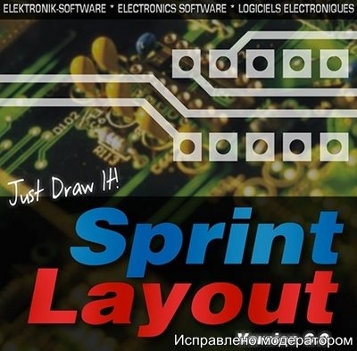 Проектирование печатных плат Sprint-Layout 6.0 DC 26.05.2021 RePack by NikZayatS2018