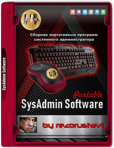 Настройка ПК SysAdmin Software Portable v.0.0.3 Update 2 by rezorustavi 04.12.2021