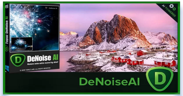 Topaz DeNoise AI by TryRooM 3.7.2 Portable