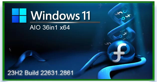 Windows 11 Без приложений 23H2 22631.2861 36in1 x64