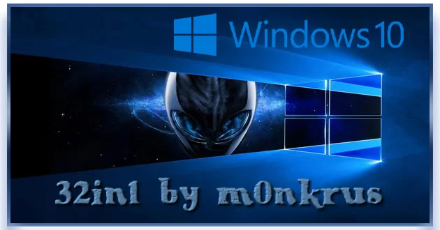 Windows 10 (v22H2) RUS-ENG x86-x64 -32in1- HWID-act (AIO) by m0nkrus