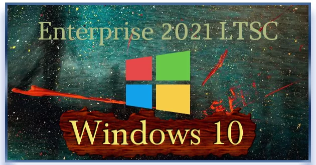 Windows 10 21H2 LTSC 19044.4412 Stable x64